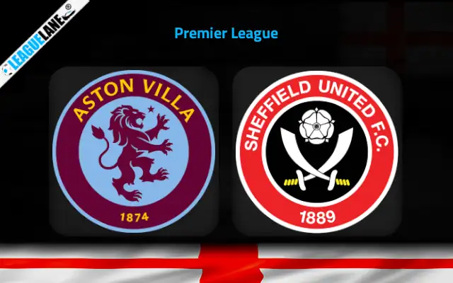 Aston Villa vs Sheffield United Prediction & Match Preview
