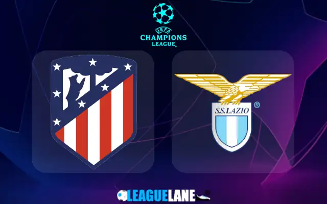 Atletico Madrid vs Lazio Prediction & Match Preview