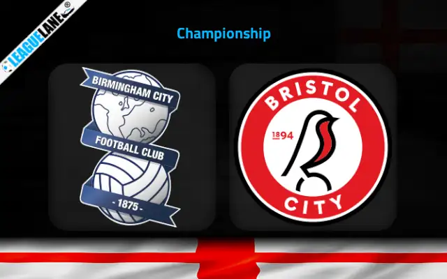 Birmingham vs Bristol City Prediction & Match Preview