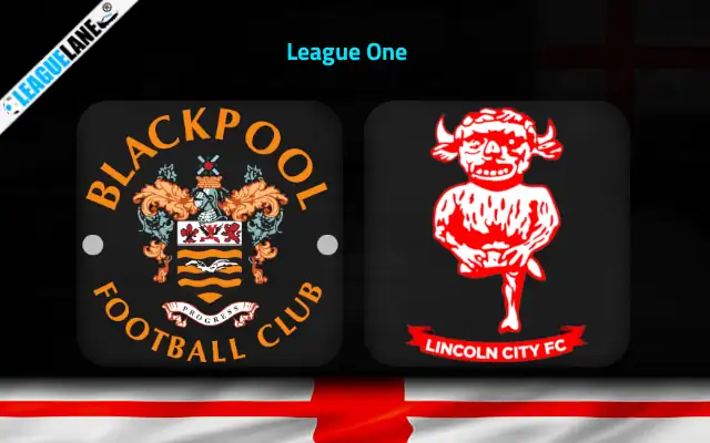 Blackpool vs Lincoln Prediction & Betting Tips