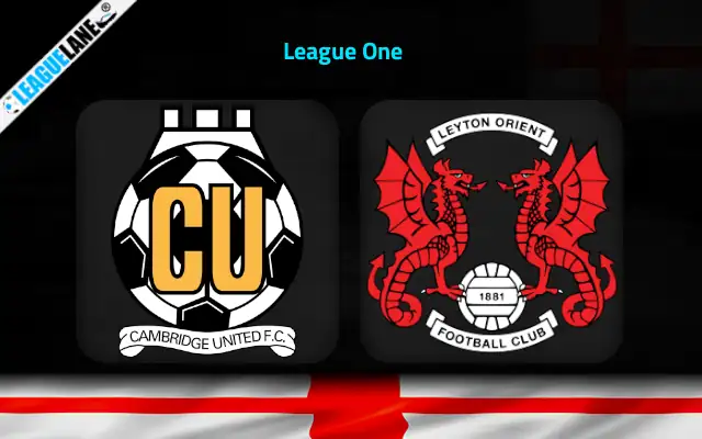 Cambridge vs Leyton Orient Prediction & Match Preview