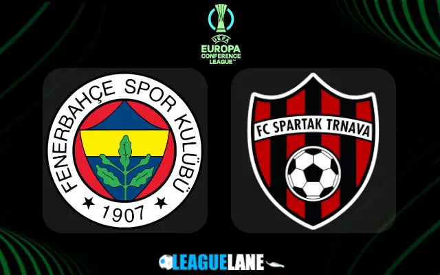 Fenerbahce vs Spartak Trnava Prediction and Match Preview