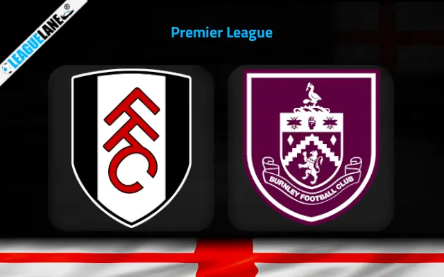 Fulham vs Burnley Prediction & Match Preview