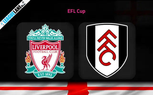 Liverpool vs Fulham Prediction & Match Preview