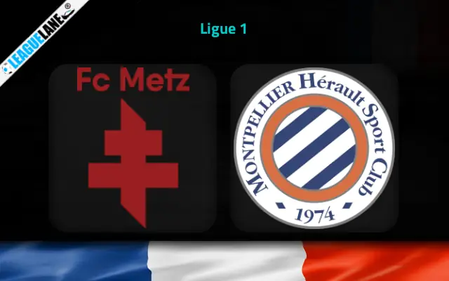 Metz vs Montpellier Prediction and Match Preview