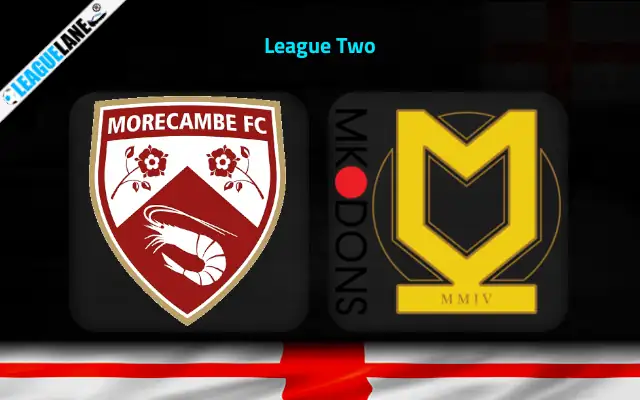 Morecambe vs MK Dons Prediction & Match Preview