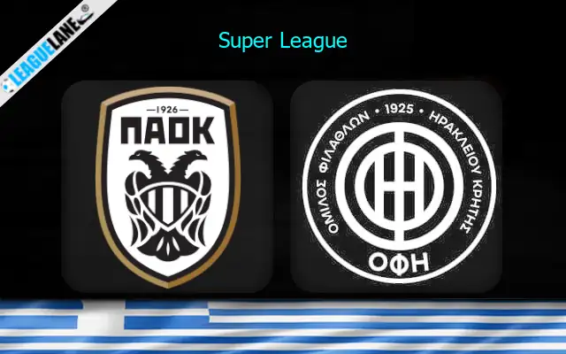 PAOK vs OFI Crete Prediction and Match Preview