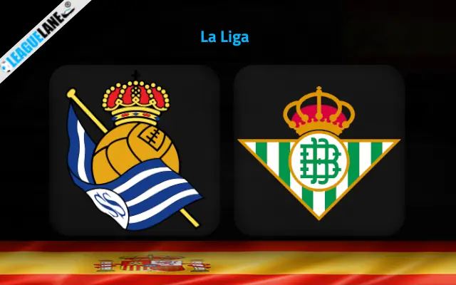 Real Sociedad vs Real Betis Prediction and Match Preview