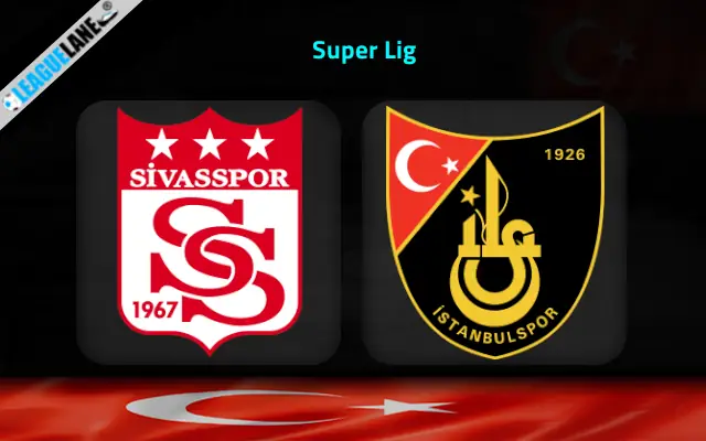 Sivasspor vs Istanbulspor Prediction and Match Preview