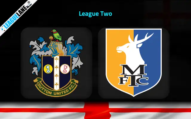 Sutton vs Mansfield Prediction & Match Preview