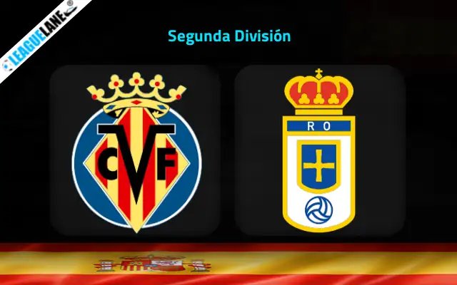 Villarreal B vs Real Oviedo Prediction and Match Preview