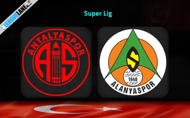 Alanyaspor vs Antalyaspor Prediction & Betting Tips