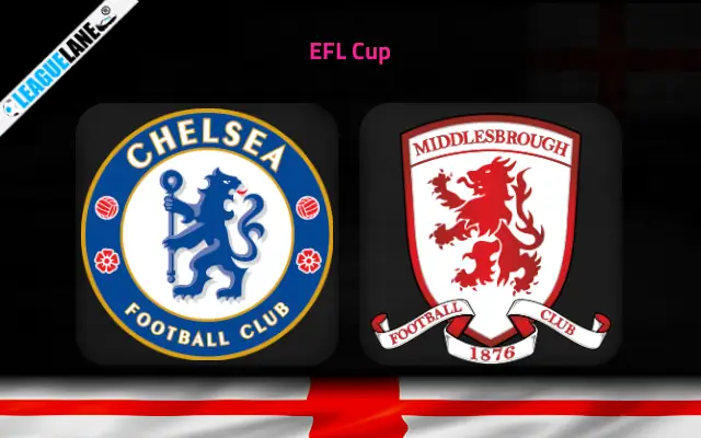 Chelsea vs Middlesbrough Prediction and Match Preview