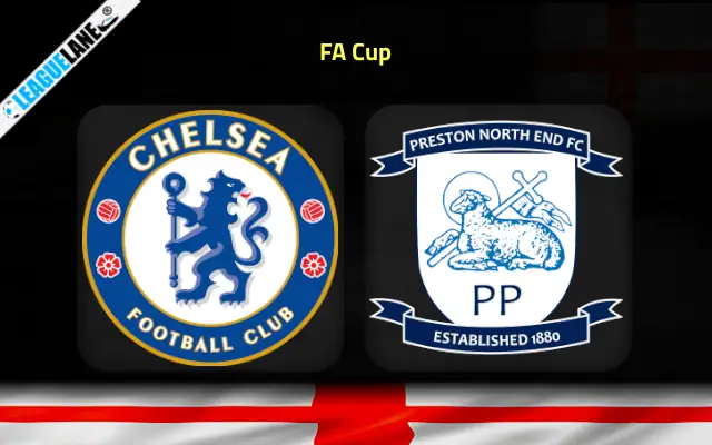 Chelsea vs Preston Prediction & Match Preview