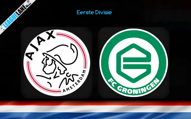 Jong Ajax vs Groningen Prediction & Match Preview