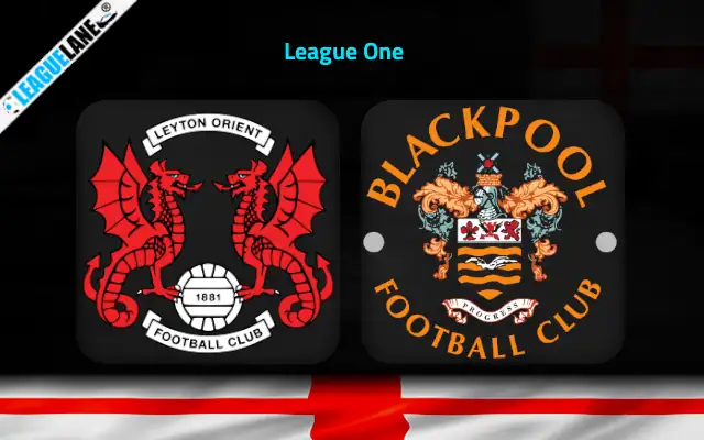 Leyton Orient vs Blackpool Prediction & Betting Tips