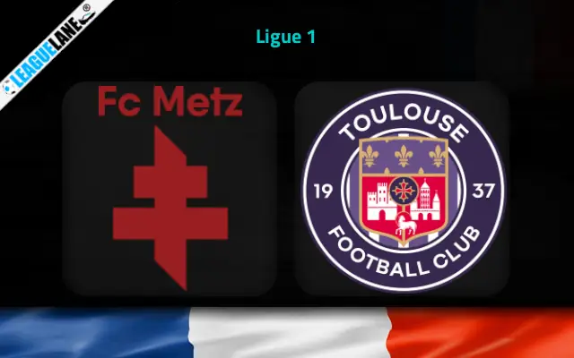 Metz vs Toulouse Prediction & Match Preview