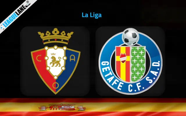 Osasuna vs Getafe Prediction and Match Preview