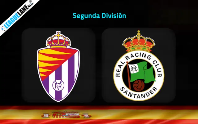 Real Valladolid vs Racing Santander Prediction & Match Preview