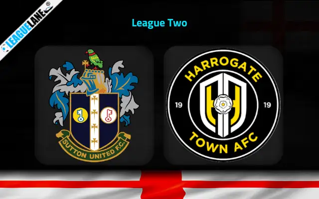 Sutton United vs Harrogate Town Prediction & Match Preview