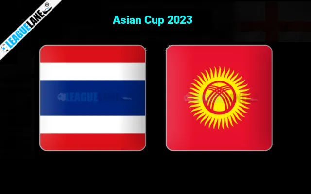 Thailand vs Kyrgyzstan Prediction & Match Preview