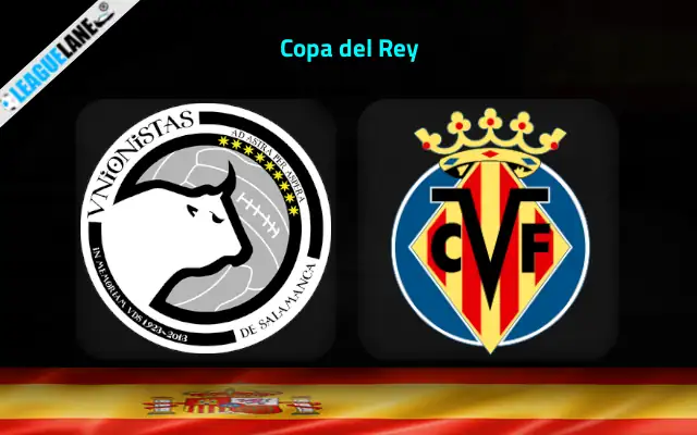 Unionistas vs Villarreal Prediction & Match Preview