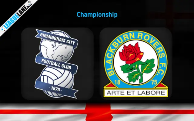 Birmingham vs Blackburn Prediction and Match Preview