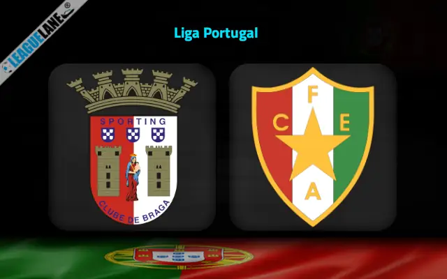 Braga vs Estrela Prediction & Match Preview