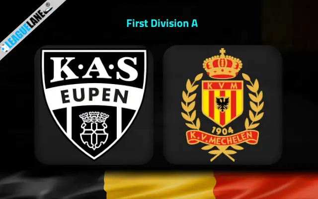 Eupen vs Mechelen Prediction & Match Preview