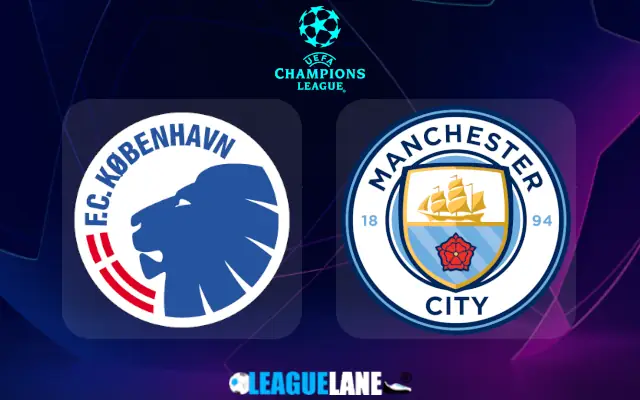 FC Copenhagen vs Manchester City Prediction & Match Preview