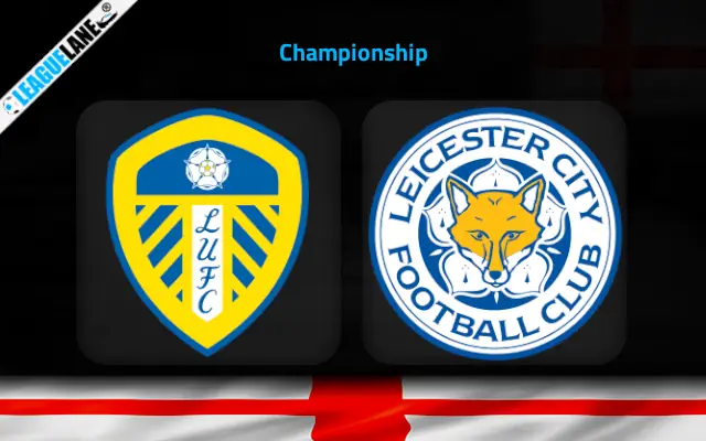 Leeds vs Leicester Prediction and Match Preview