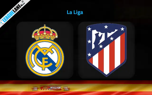 Real Madrid vs Atletico Madrid Prediction & Match Preview