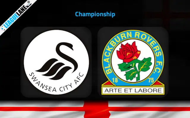 Swansea vs Blackburn Prediction & Match Preview