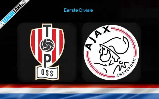 TOP Oss vs Jong Ajax Prediction & Match Preview