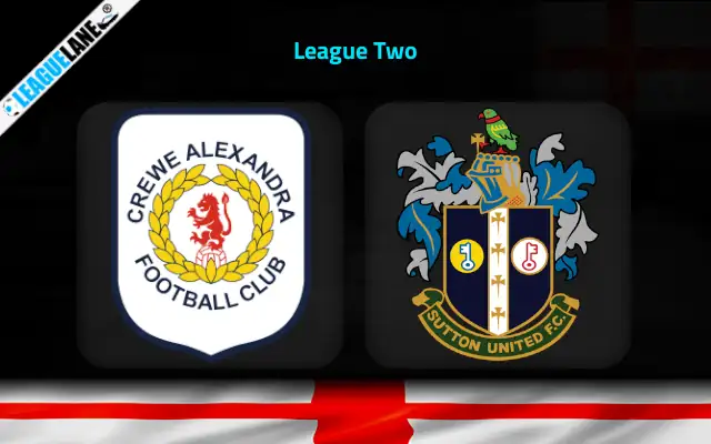 Crewe Alexandra vs Sutton United Prediction & Match Preview