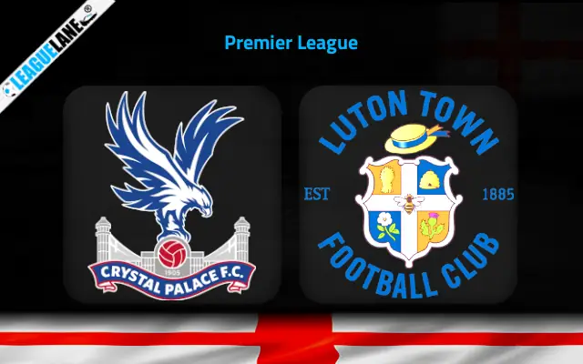 Crystal Palace vs Luton Prediction & Match Preview
