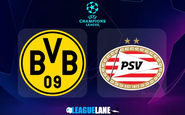 Dortmund vs PSV Eindhoven Prediction & Match Preview
