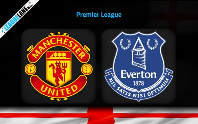 Manchester United vs Everton Prediction & Match Preview