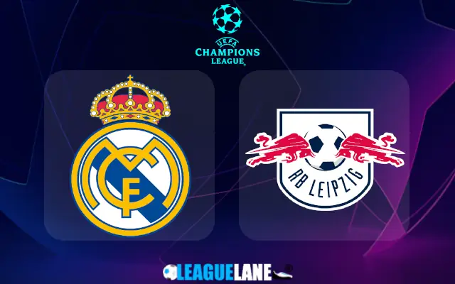 Real Madrid vs RB Leipzig Prediction & Match Preview