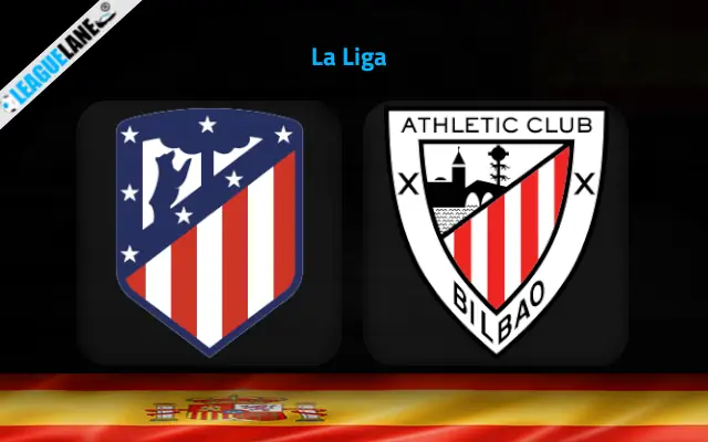 Atletico Madrid vs Athletic Bilbao Prediction & Match Preview