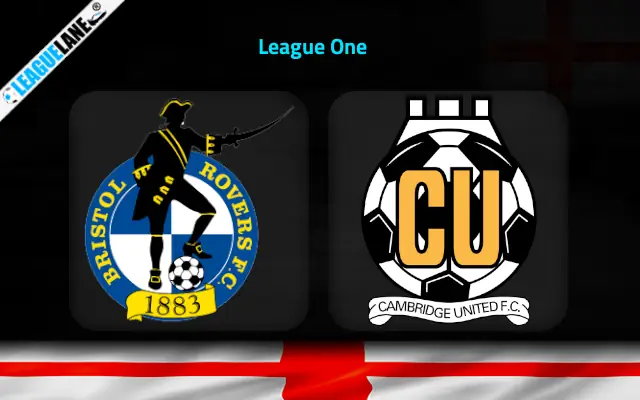 Bristol Rovers vs Cambridge Prediction and Match Preview