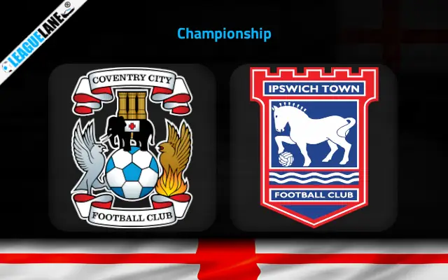 Coventry vs Ipswich Prediction and Match Preview