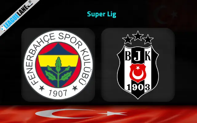 Fenerbahce vs Besiktas Prediction & Match Preview