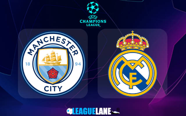 Manchester City vs Real Madrid Prediction & Match Preview