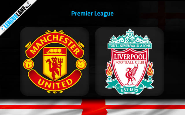 Manchester United vs Liverpool Prediction & Match Preview