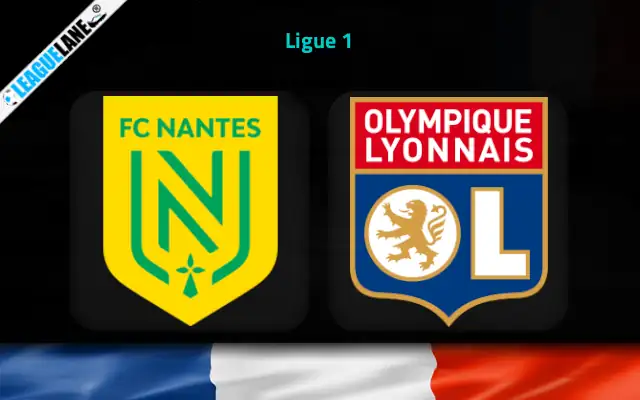Nantes vs Lyon Prediction & Match Preview