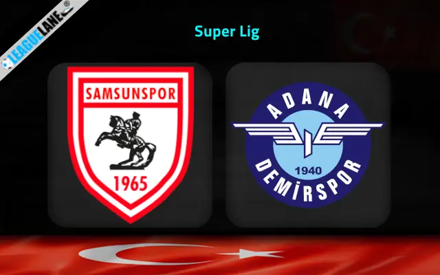 Samsunspor vs Adana Demirspor Prediction and Match Preview