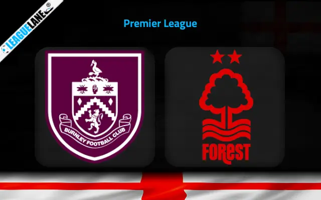 Burnley vs Nottingham Forest Prediction & Match Preview