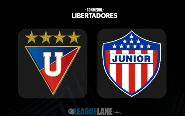 LDU Quito vs Junior Prediction and Match Preview