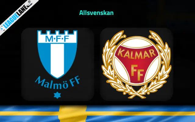 Malmo vs Kalmar Prediction and Match Preview